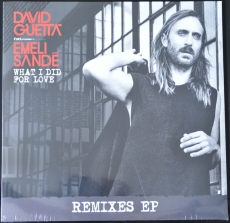 David Guetta Feat. Emeli Sande - What I Did For Love (Remixes EP)