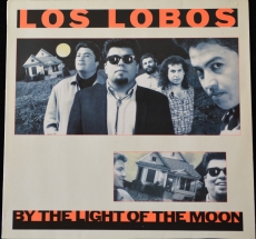 Los Lobos - By The Light Of The Moon